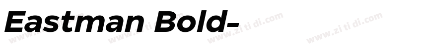 Eastman Bold字体转换 Eastman Bold字体转换